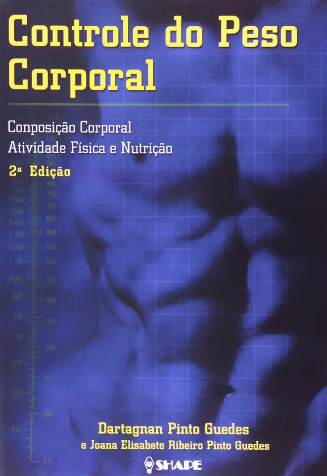 Capa do Livro Controle do Peso Corporal - Dartagnan Pinto Guedes