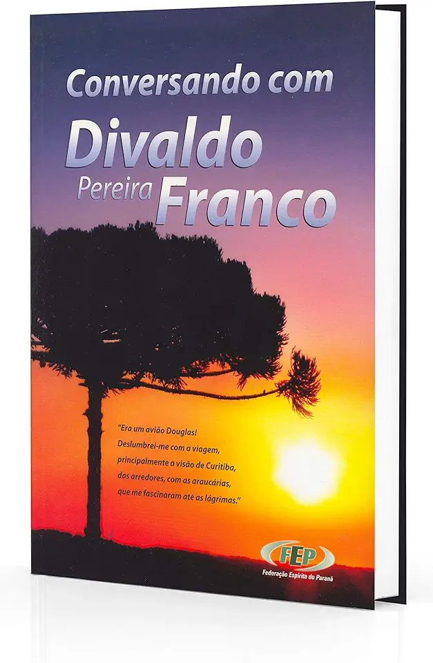 Capa do Livro CONVERSANDO COM DIVALDO PEREIRA FRANCO - Divaldo Pereira Franco