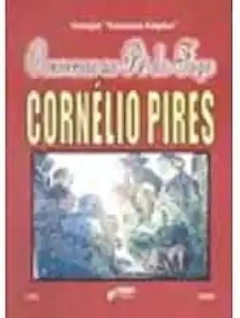 Capa do Livro Conversas ao Pé do Fogo - Cornelio Pires