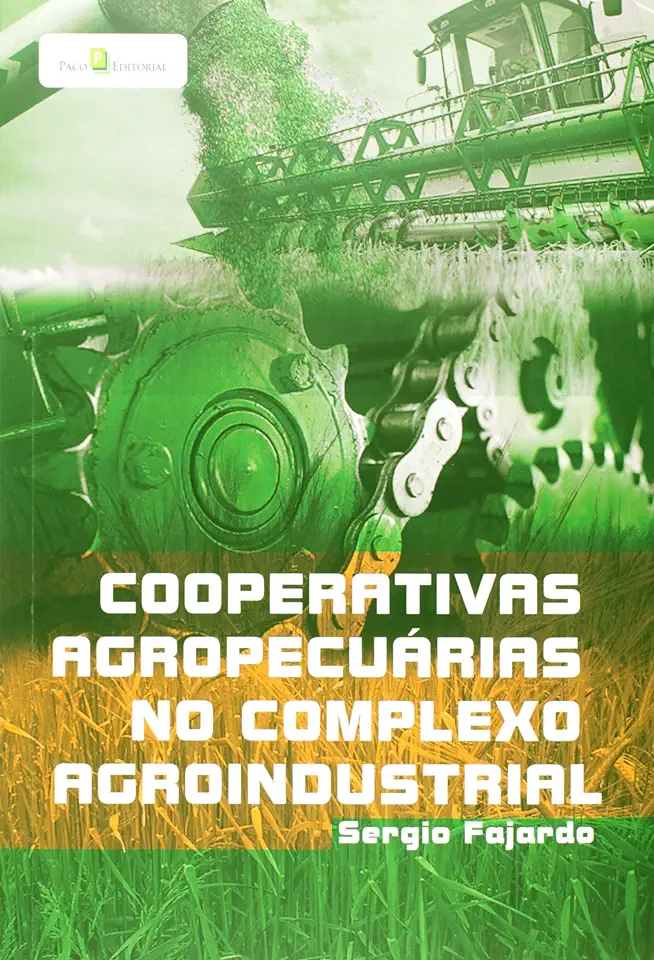 Capa do Livro Cooperativas Agropecuárias no Complexo Agroindustrial - Sérgio Fajardo