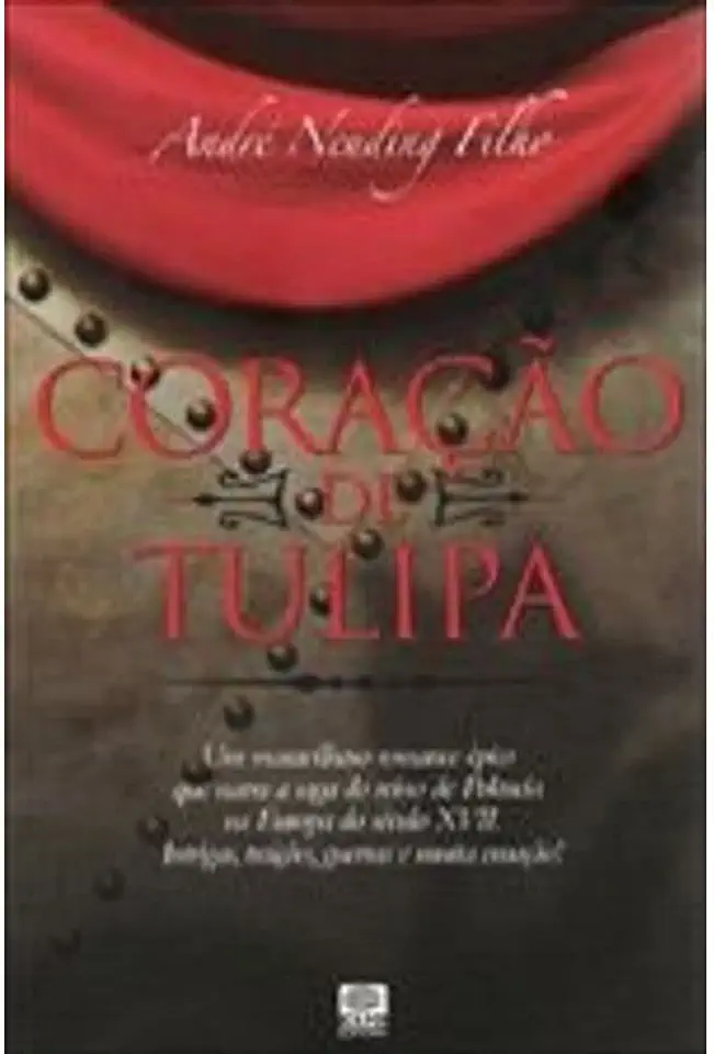 Capa do Livro Coração de Tulipa - André Neuding Filho