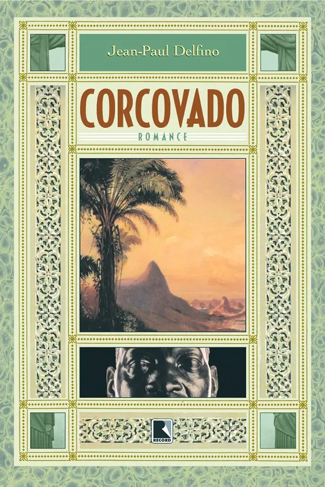 Capa do Livro Corcovado - Jean-paul Delfino