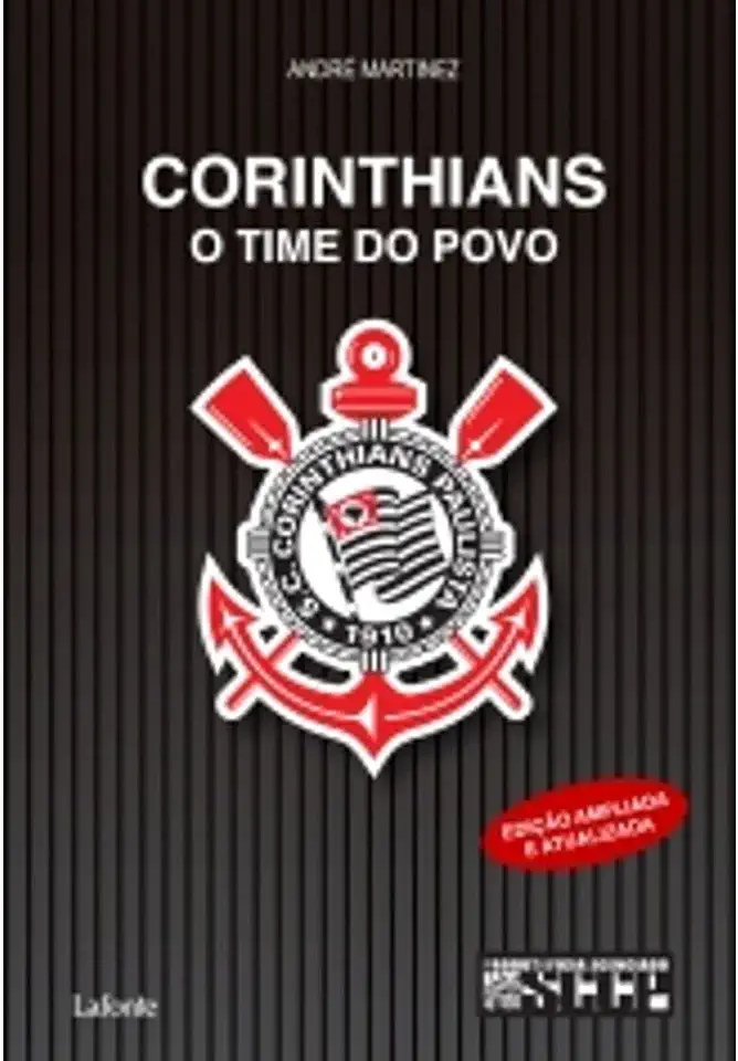 Capa do Livro Corinthians o Time do Povo - André Martinez