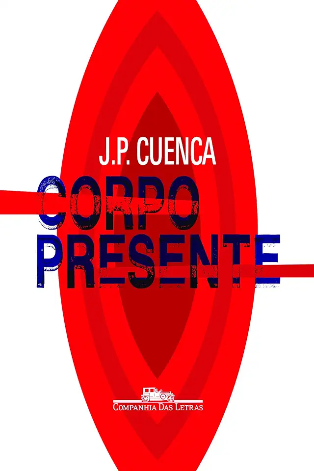 Capa do Livro Corpo Presente - João Paulo Cuenca