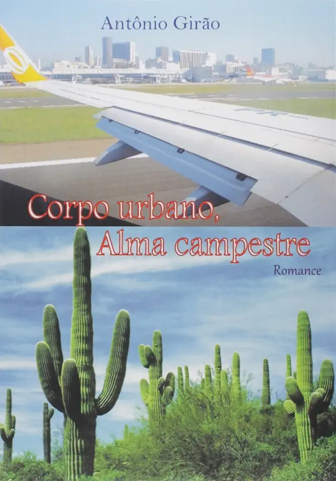 Capa do Livro Corpo urbano, alma campestre - Antônio Girão