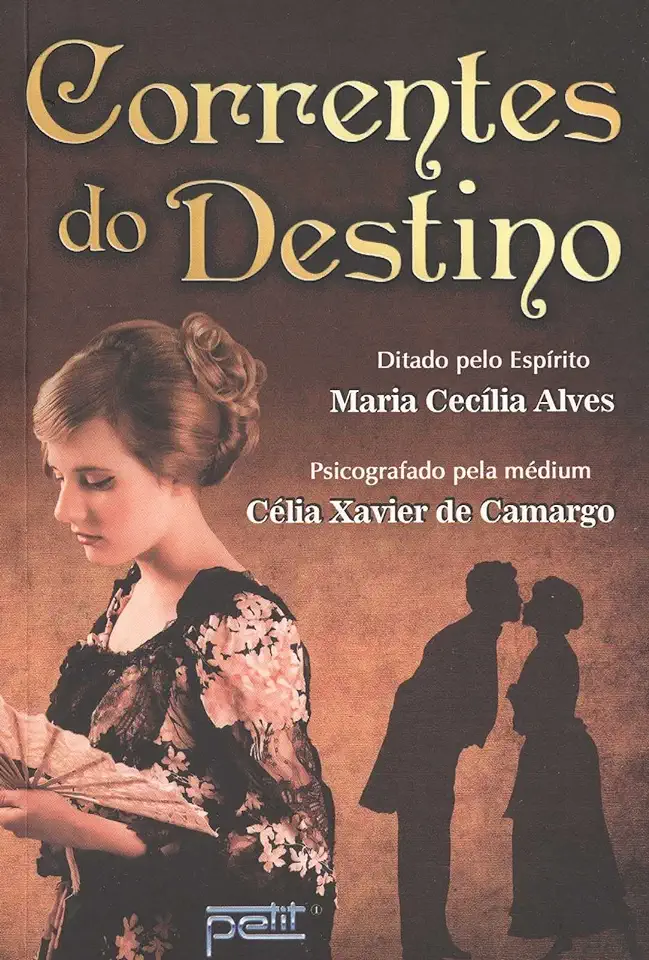 Capa do Livro Correntes do Destino - Célia Xavier de Camargo