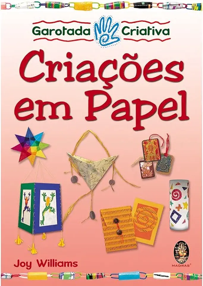 Capa do Livro Criações Em Papel - Joy Williams