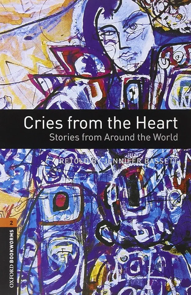 Capa do Livro Cries From the Heart Stories From Around the World - Jennifer Bassett