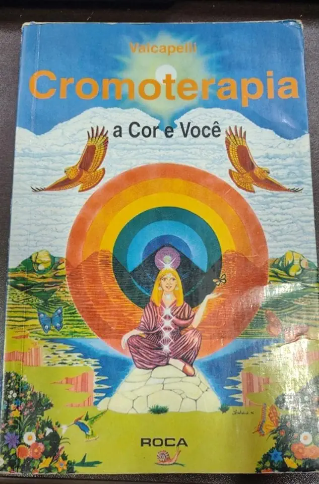 Capa do Livro Cromoterapia a Cor e Você - Valcapelli