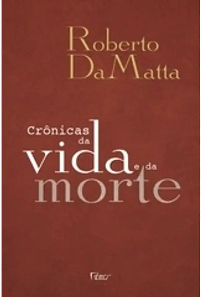 Capa do Livro Crônicas da Vida e da Morte - Roberto Damatta