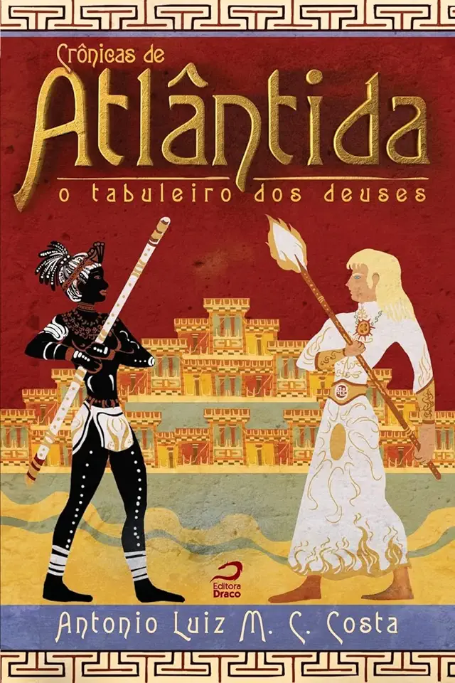 Capa do Livro CRONICAS DE ATLANTIDA O TABULEIRO DOS DEUSES - COSTA ANTONIO LUIZ C DA