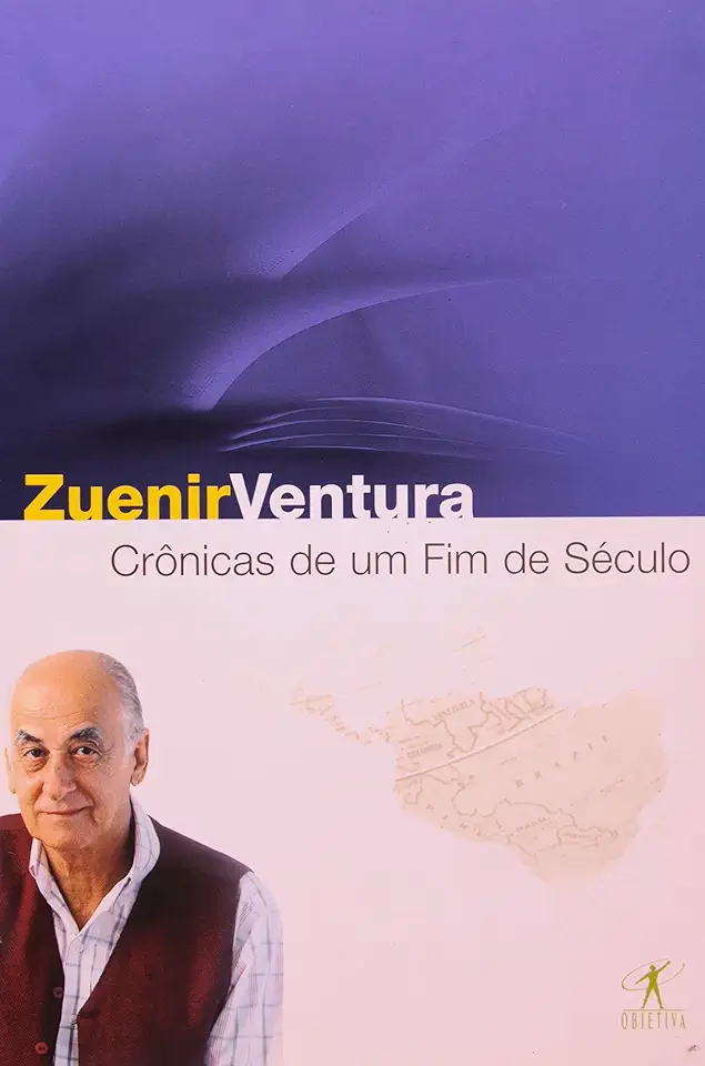 Capa do Livro Crônicas de um Fim de Século - Zuenir Ventura