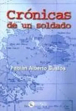 Capa do Livro Crónicas de Un Soldado - Fabián Alberto Bustos