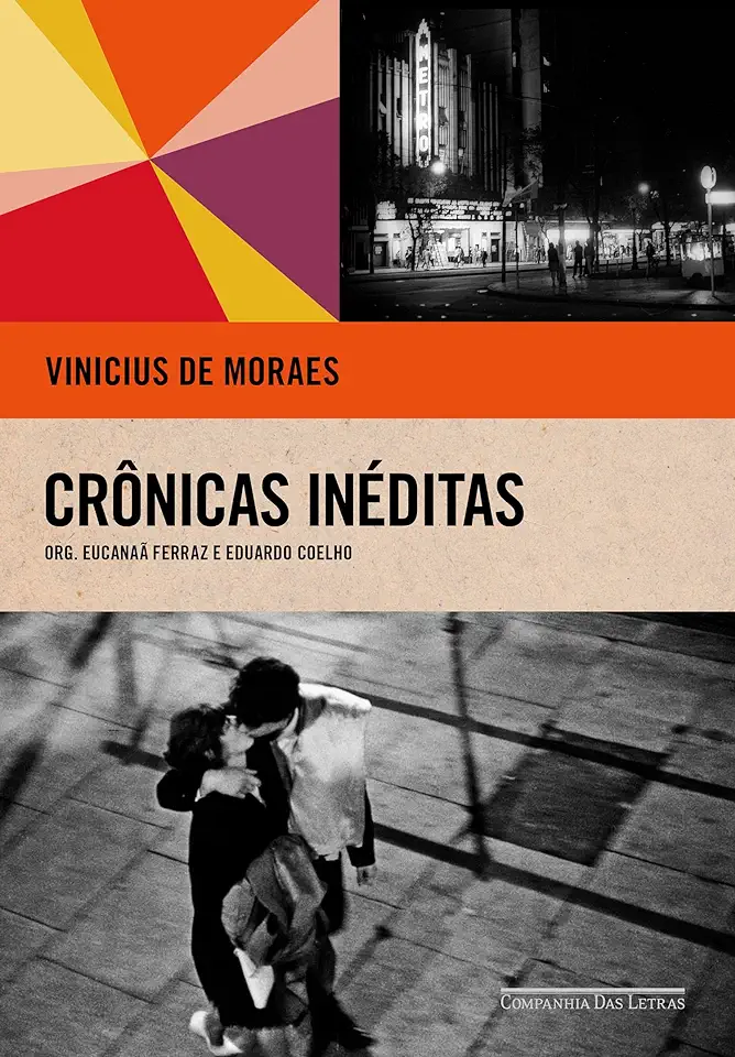 Capa do Livro Crônicas Inéditas - Moraes, Vinicius De