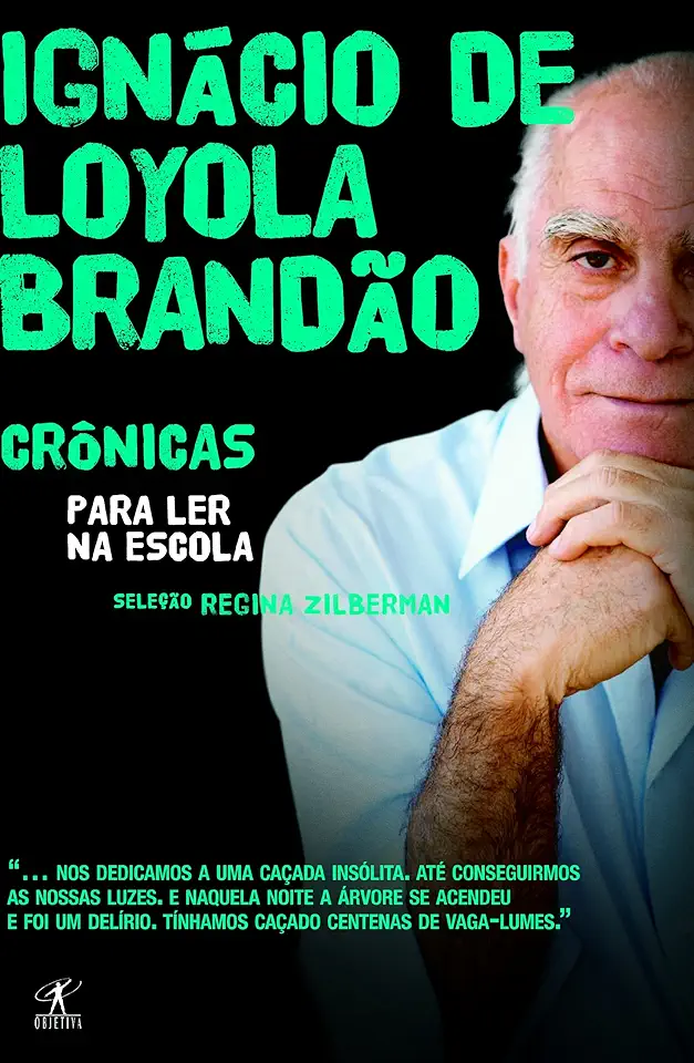 Capa do Livro Crônicas para Ler na Escola - Ignácio de Loyola Brandão