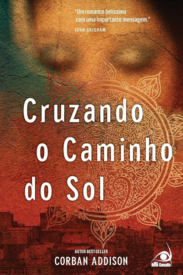 Capa do Livro Cruzando o Caminho do Sol - Corban Addison