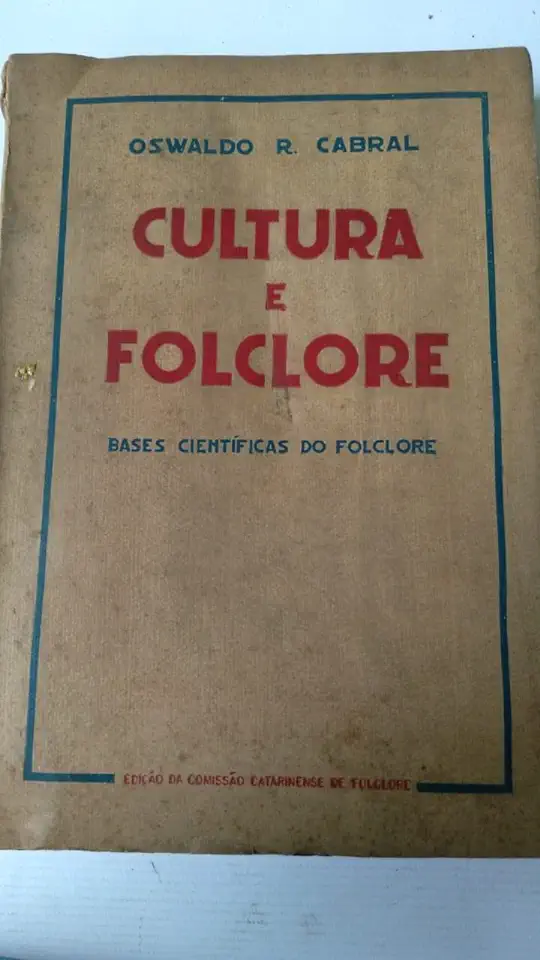 Capa do Livro Cultura e Folclore - Bases Científicas do Folclore - Oswaldo R. Cabral