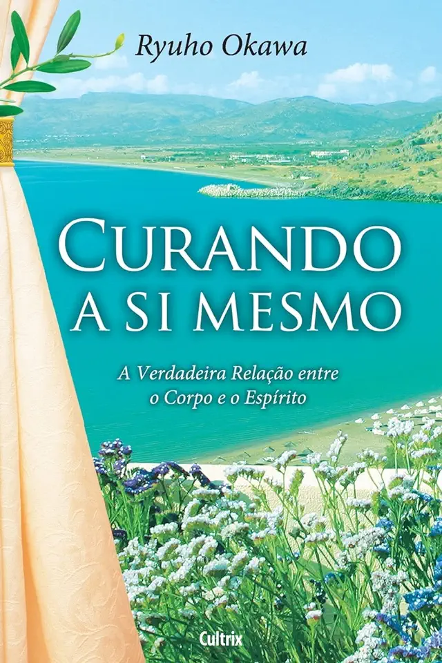 Capa do Livro Curando a Si Mesmo - Ryuho Okawa