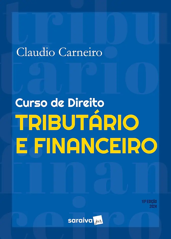 Capa do Livro Curso de Direito Tributário e Financeiro - Claudio Carneiro