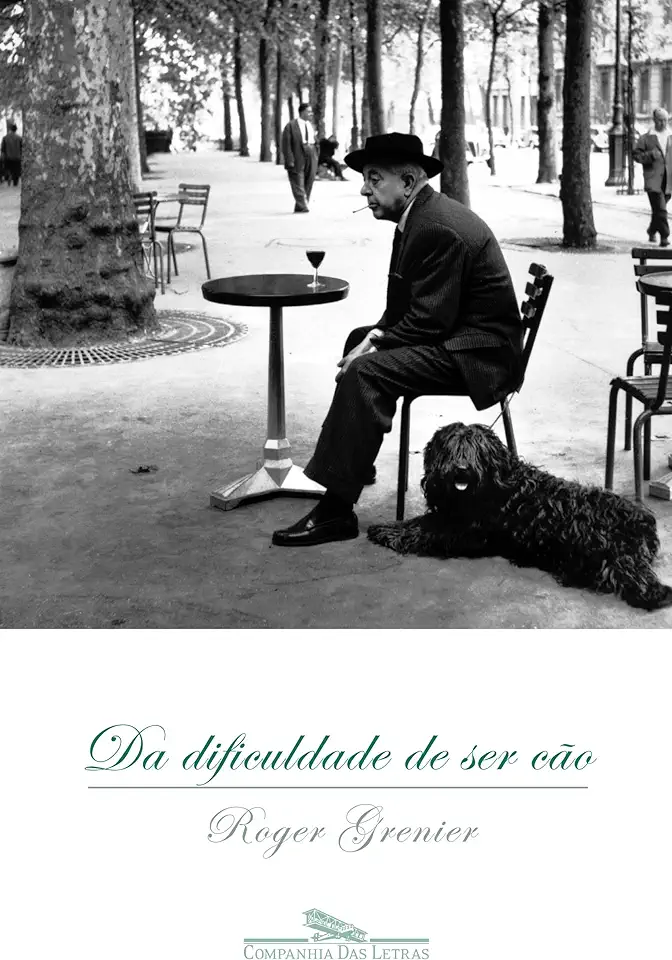 Capa do Livro Da Dificuldade de Ser Cão - Roger Grenier