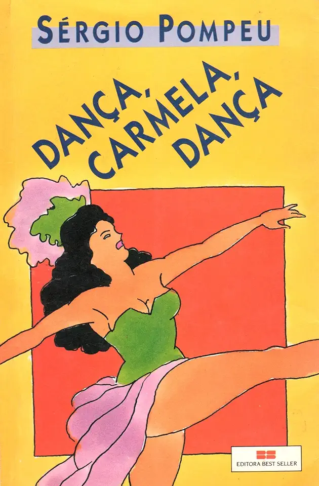 Capa do Livro Dança, Carmela, Dança - Sérgio Pompeu