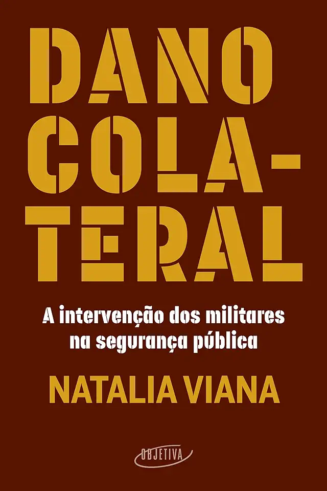 Capa do Livro Dano Colateral - Natalia Viana