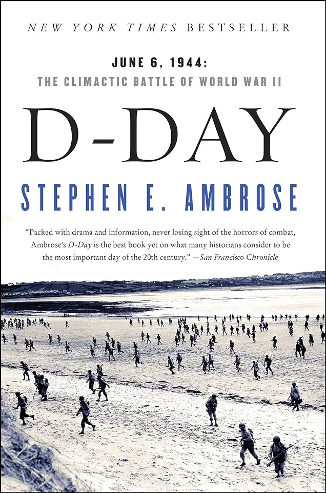 Capa do Livro D-Day - June 6, 1944 - The climactic battle of world war II - Stephen E. Ambrose