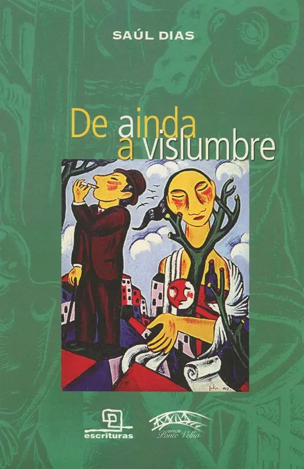 Capa do Livro De Ainda a Vislumbre - Saúl Dias