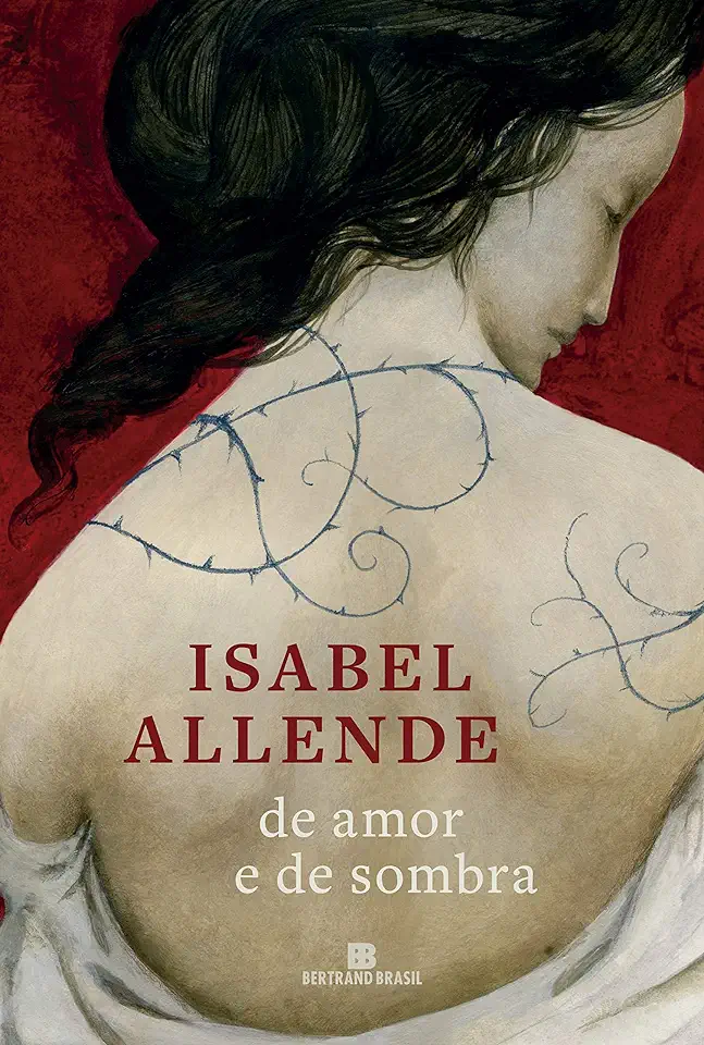 Capa do Livro De Amor e de Sombra - Isabel Allende