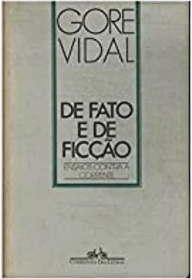 Capa do Livro De Fato e de Ficção - Gore Vidal