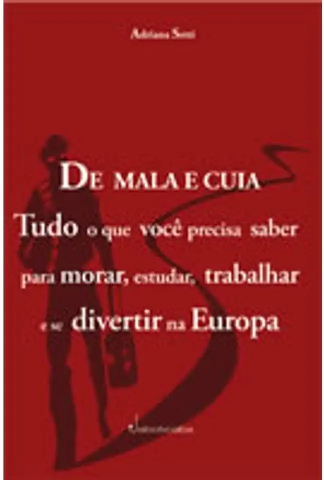 Capa do Livro De Mala e Cuia - Adriana Setti