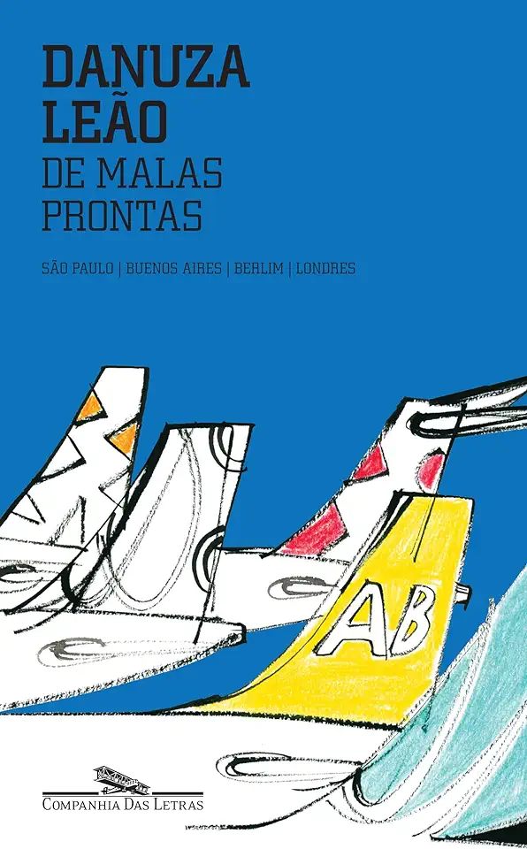 Capa do Livro De Malas Prontas - Danuza Leão