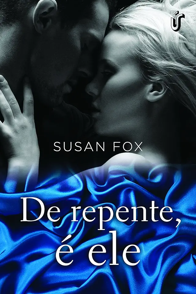 Capa do Livro De Repente, é Ele - Susan Fox