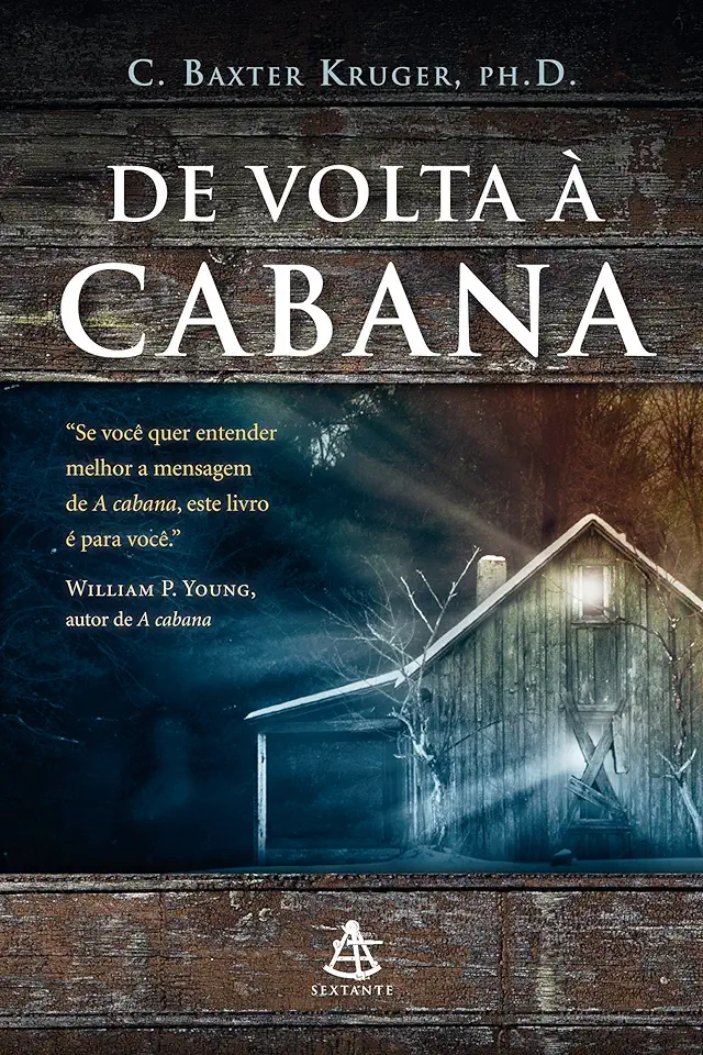 Capa do Livro De Volta à Cabana - C. Baxter Kruger