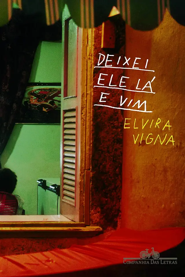 Capa do Livro Deixei Ele Lá e Vim - Elvira Vigna