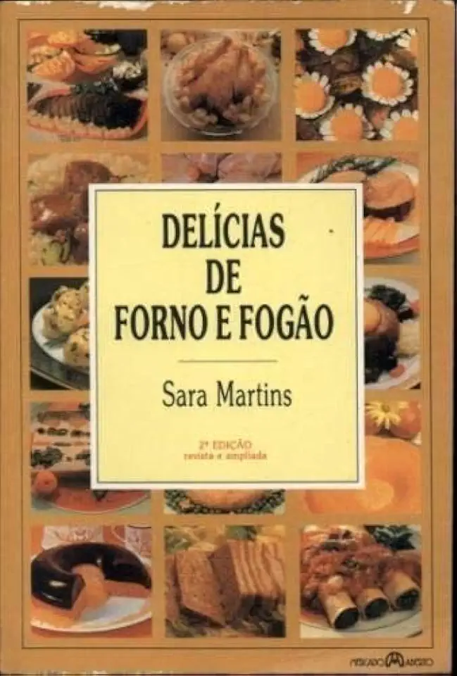 Capa do Livro Delícias de Forno e Fogão - Sara Martins