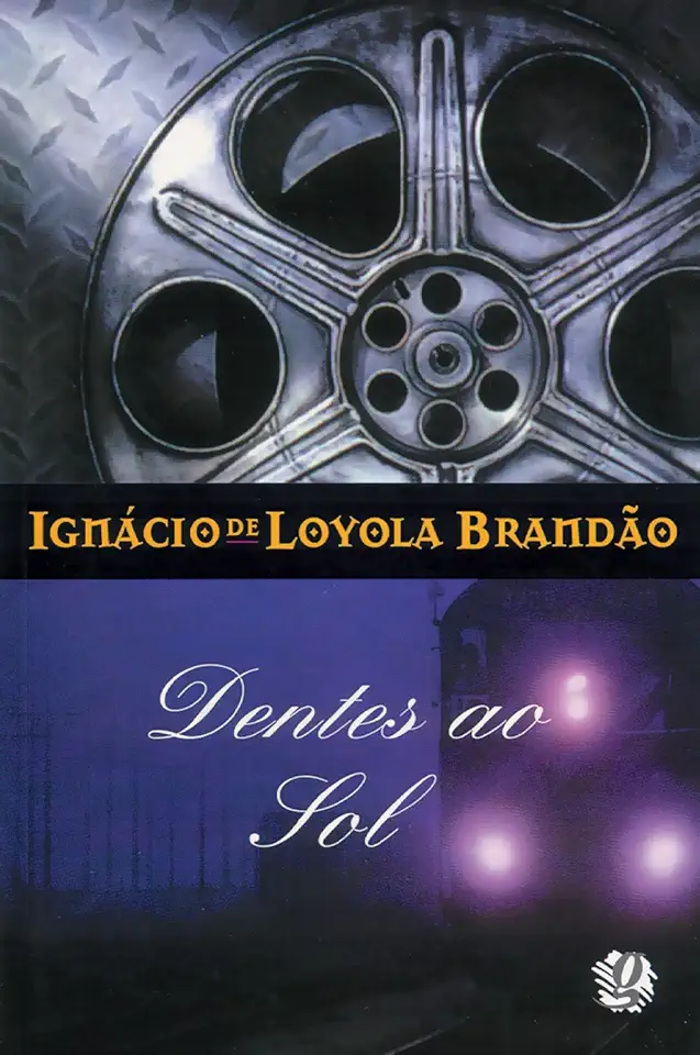 Capa do Livro Dentes ao Sol - Ignácio de Loyola Brandão