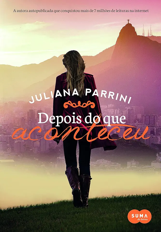 Capa do Livro Depois do Que Aconteceu - Juliana Parrini