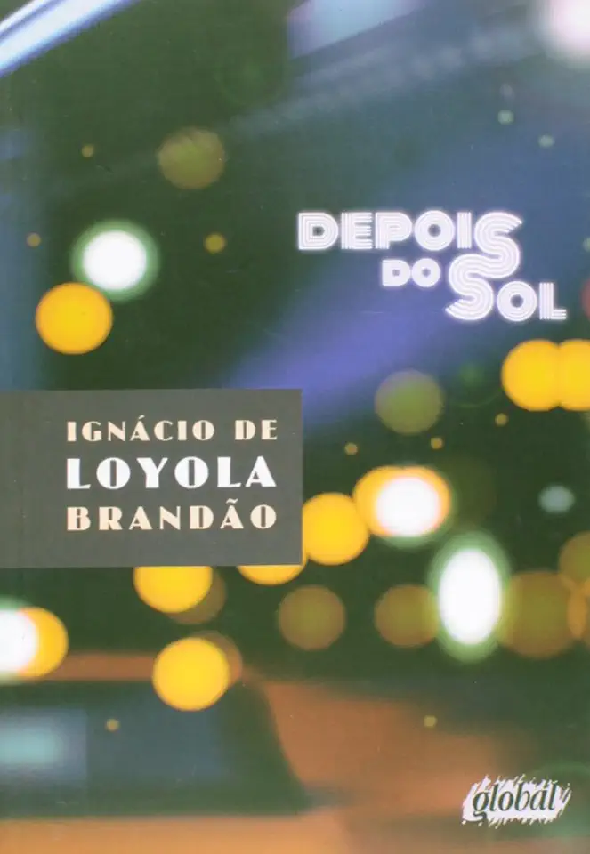 Capa do Livro Depois do Sol - Ignácio de Loyola Brandão