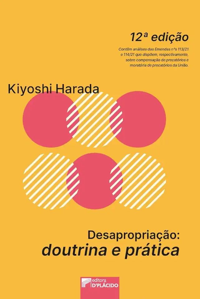 Capa do Livro Desapropriação - Doutrina e Prática - Kiyoshi Harada