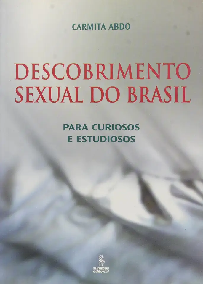 Capa do Livro Descobrimento Sexual do Brasil - Carmita Abdo