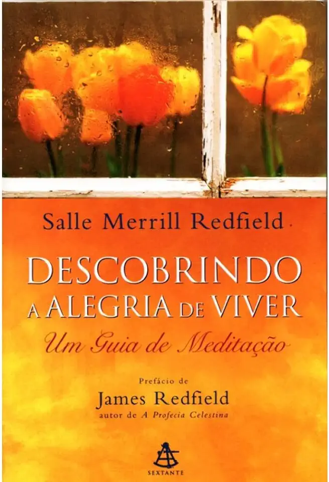 Capa do Livro Descobrindo a Alegria de Viver - James Redfield