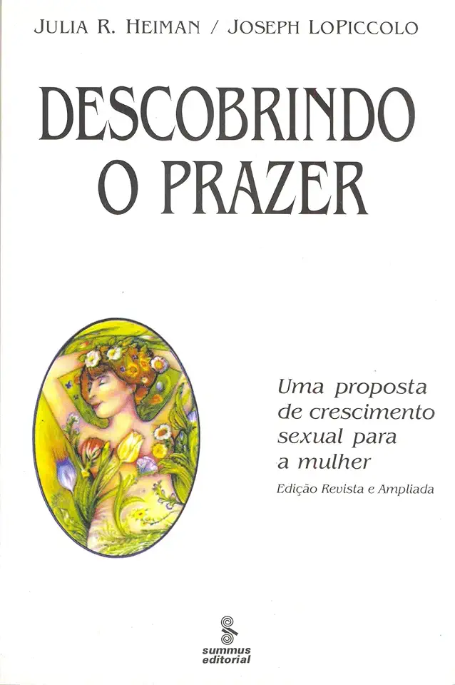 Capa do Livro Descobrindo o Prazer - Julia R. Heiman / Joseph Lopiccolo