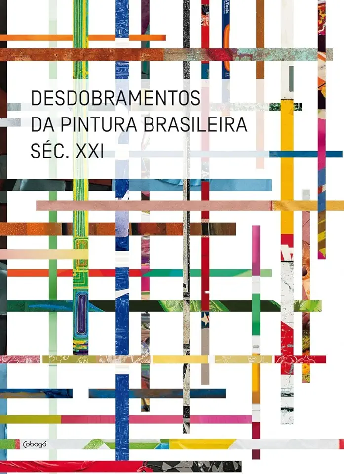 Capa do Livro Desdobramentos da Pintura Brasileira  Sec. xxi - Varios