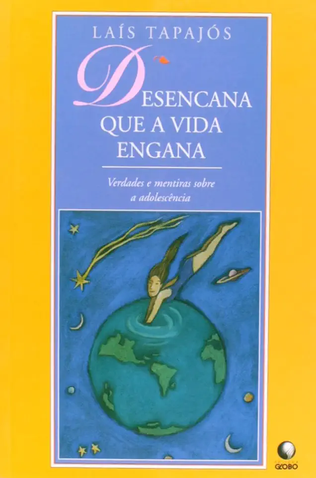 Capa do Livro Desencana Que a Vida Engana - Laís Tapajós