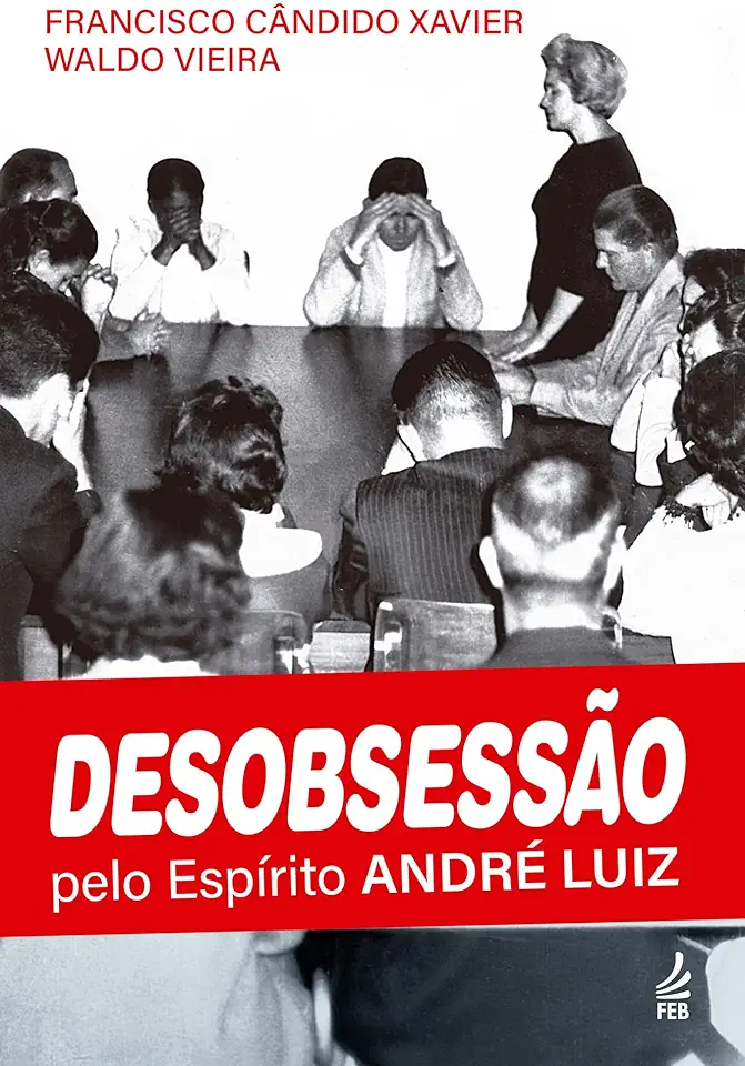 Capa do Livro Desobsessão - Francisco Cândido Xavier