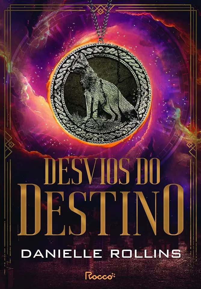 Capa do Livro Desvios do Destino - Danielle Rollins