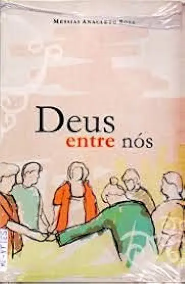 Capa do Livro Deus Entre Nós - Messias Anacleto Rosa