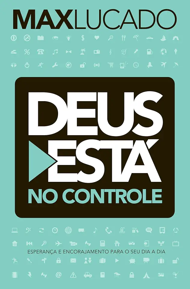 Capa do Livro Deus Está no Controle - Max Lucado