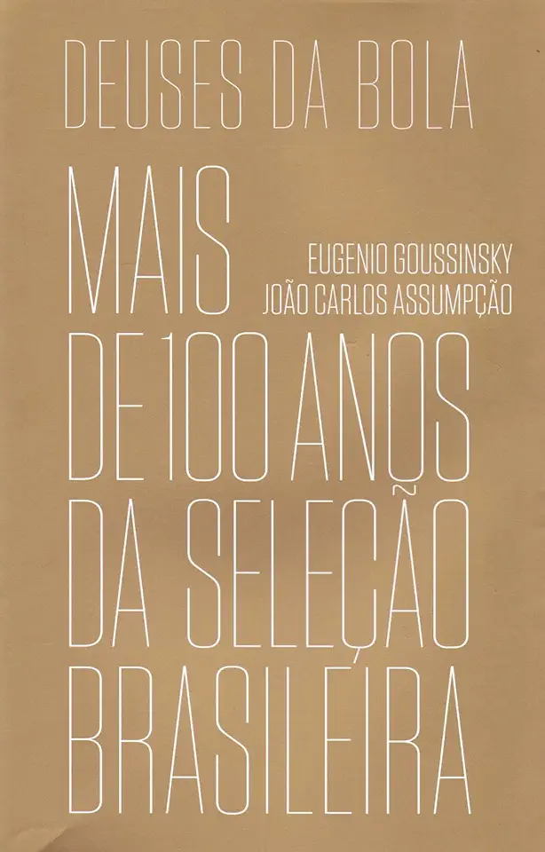 Capa do Livro Deuses da Bola - Eugenio Goussinsky